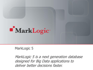 MarkLogic 2010 Update