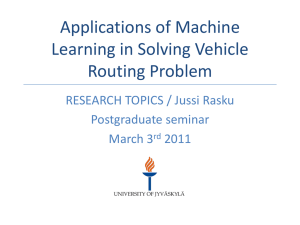 Applications of Machine Learning in Solving Vehicle Routing Problem