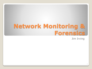 Network Monitoring and Forensics