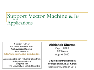 Support Vector Machine and Its Applications