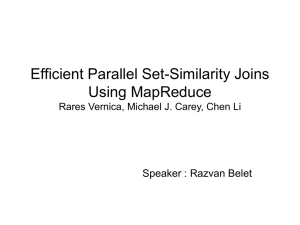 Efficient Parallel Set-Similarity Joins Using MapReduce
