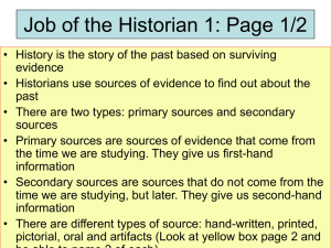 The Job of historian and archaeologist