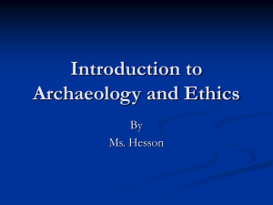 Introduction to Archaeology and Ethics