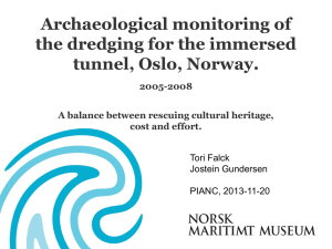 Archaeological Monitoring of the Dredging for the Immersed