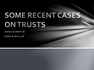 SOME RECENT CASES ON TRUSTS