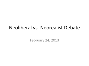 Neoliberal vs. Neorealist Debate