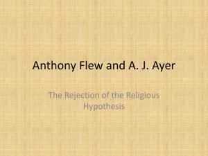 Anthony Flew and A. J. Ayer - The Richmond Philosophy Pages