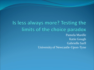 Is less always more? Testing the limits of the choice paradox
