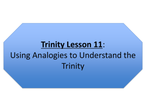 Trinity Lesson 11: Using Analogies to Understand the Trinity