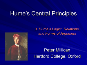 Lecture 3: Hume`s Logic - Philosophy at Hertford College