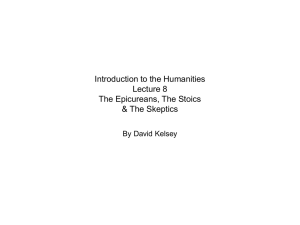 The Stoics & The Skeptics - David Kelsey`s Philosophy Home Page