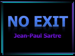 No Exit Powerpoint