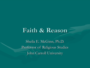Faith v. Reason? - John Carroll University