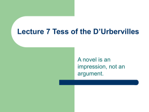 Lecture 7 Tess of the D`Urbervilles