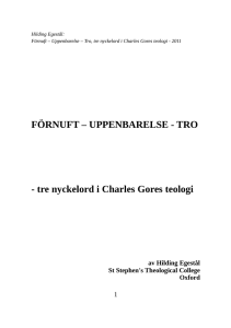 FÖRNUFT – UPPENBARELSE - TRO - tre nyckelord i Charles Gores