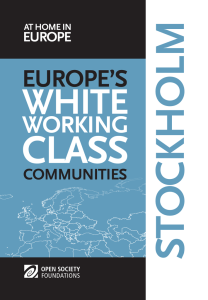 White Working Class Communities in Stockholm