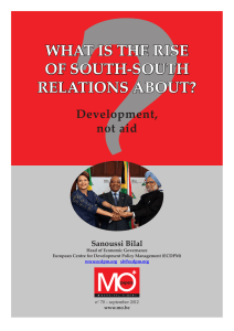 What is the Rise of South-South Relations About? Development, not