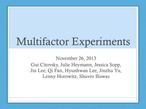 Multifactor Experiments