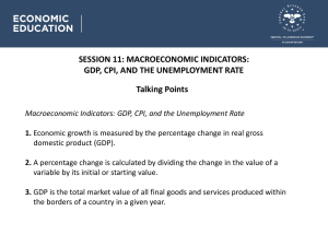 Session 11: Talking Points, Cont`d Economic Growth and Stability