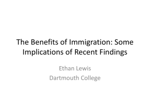 The Benefits of Immigration