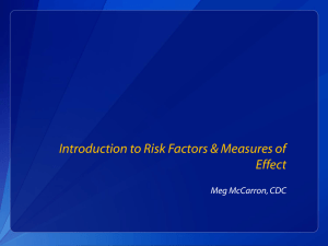 A risk factor is a variable