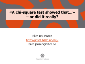 “A chi-square test showed that…” – or did it really?