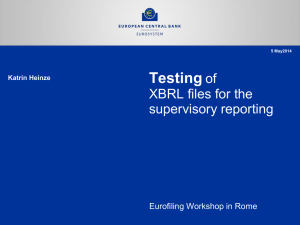 Testing of XBRL files for the supervisory reporting