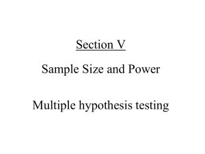5. Sample size for precision and power, multiple hypothesis testing