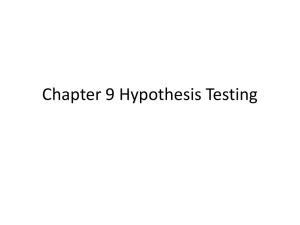 Statistics Chapter 9 Introduction to Statistical Tests