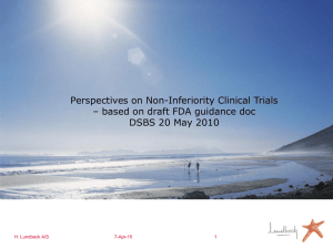 Perspectives on Non-Inferiority Clinical Trials