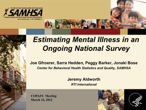 Estimating Mental Illness in an Ongoing National Survey Bureau