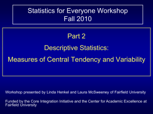 Descriptive Statistics: Measures of Central