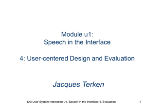 Speech interfaces: Human factors and evaluation
