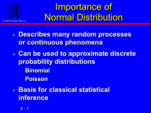 Chap. 5: The Normal Distribution & Sampling Distributions