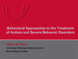 Behavioral Approaches to the Treatment of Autism