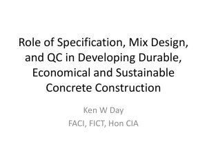 Role of Specification, Mix Design, and QC in Developing Durable