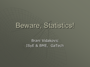 Beware,Statistics! (SLIDES)