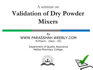 A seminar on Validation of Dry Powder Mixers