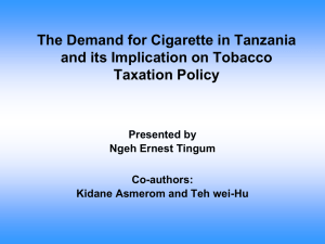 The Demand for Cigarette in Tanzania and its Implication on