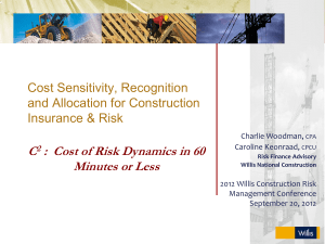 Cost Allocations for Construction Insurance and Risk