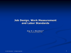 Job Design, Work Measurement and Labor Standards
