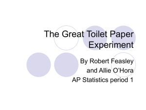 The Great Toilet Paper Experiment