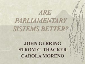 ARE PARLIAMENTARY SISTEMS BETTER?