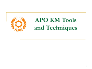 Powerpoint slides for APO KM tools & Techniques