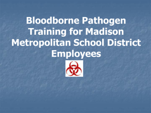 Bloodborne Pathogen Training for Madison