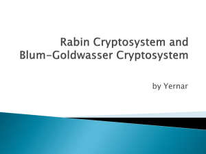 Rabin Cryptosystem and Blum