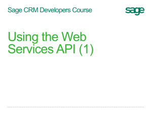 Using the Sage CRM Web Services API
