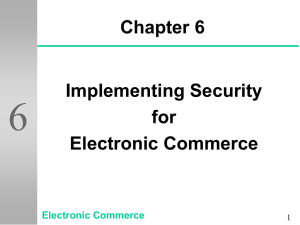 Implementing Security for Electronic Commerce