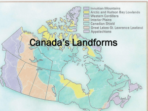 Canada`s Landforms - Grand Erie District School Board