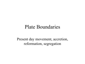 Lecture 8: Plate Boundaries